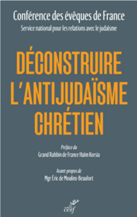 ouvrage Deconstruire l_anti judaisme chretien SNPR