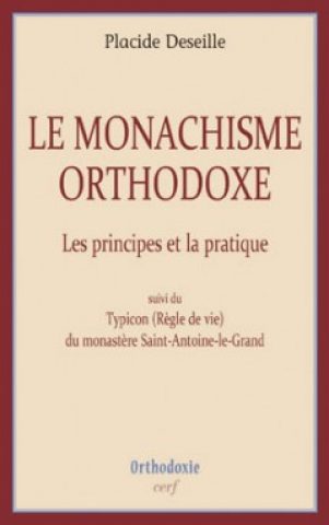 Monachisme orthodoxe Pere Placide